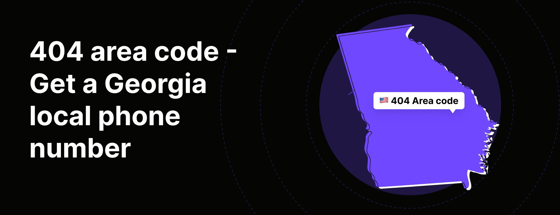 404 area code, get a Atlanta, Georgia phone number