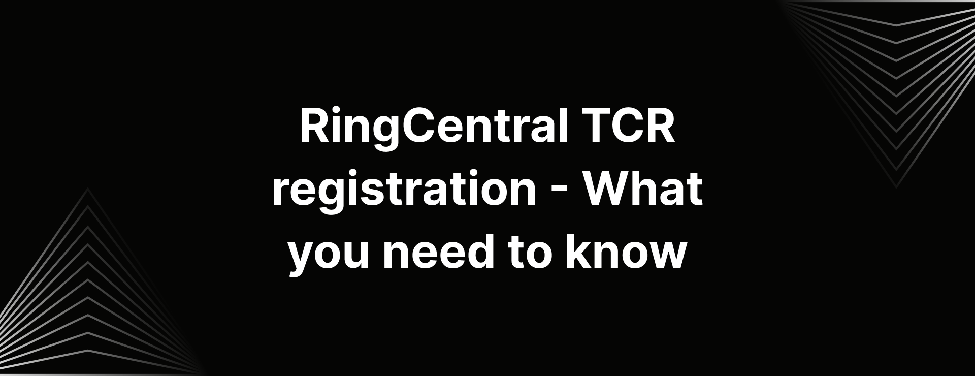 RingCentral TCR registration
