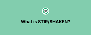 What is STIR/SHAKEN? How does STIR/SHAKEN work?