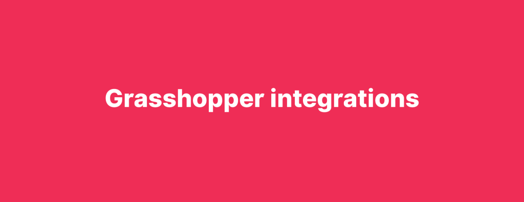 Grasshopper integrations