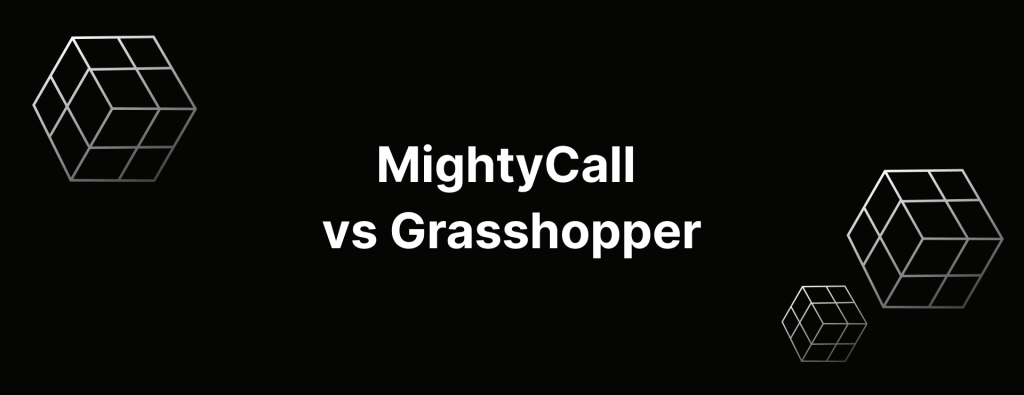 MightyCall vs Grasshopper